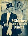 Picture of DAS MÄDCHEN VON GESTERN NACHT  (1938)