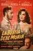 Bild von THE BEAST MUST DIE  (La Bestia debe morir)  (1952)  * with switchable English and Spanish subtitles *