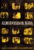 Picture of AGE OF ILLUSIONS  (Álmodozások kora)  (1965)  * with switchable English subtitles *