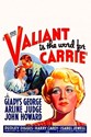 Bild von VALIANT IS THE WORD FOR CARRIE  (1936)