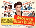 Picture of MOTHER DIDN'T TELL ME  (1950)