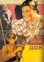 Show details for AND QUIET FLOWS THE DON (1930) * with switchable English subtitles * Picture of AND QUIET FLOWS THE DON (1930) * with switchable English subtitles *