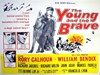 Picture of THE YOUNG AND THE BRAVE  (1963)