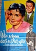 Picture of WIE SCHON, DASS ES DICH GIBT  (1957)  