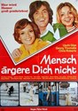 Bild von MENSCH, ARGERE DICH NICHT  (1972)